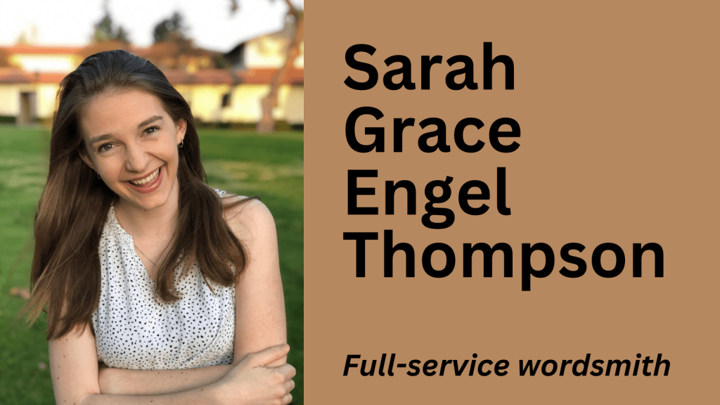 Sarah Grace Engel Thompson: Full-service wordsmith
